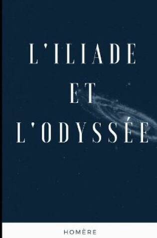 Cover of L'Iliade et l'Odyssee Illustree