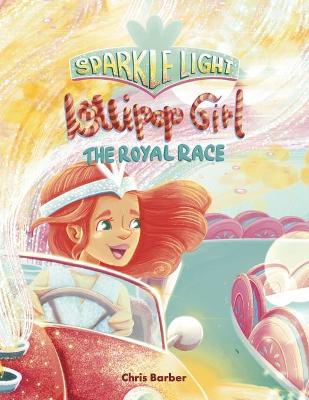 Book cover for Sparkle Light Lollipop Girl