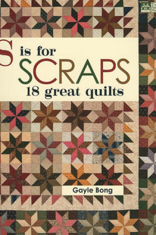 Cover of S is for Scraps