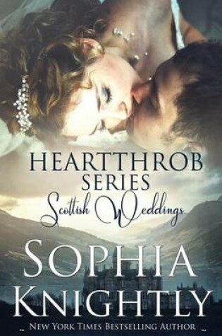 Cover of Heartthrob Series Scottish Weddings Box Set