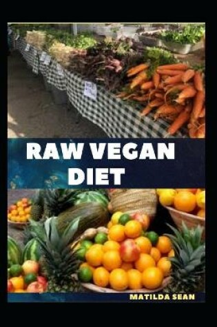 Cover of Raw Vegan Diet