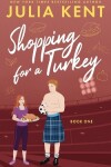 Book cover for Shopping for a Turkey