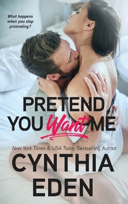 Book cover for Pretend You Want Me