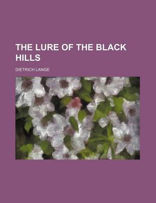 Book cover for The Lure of the Black Hills