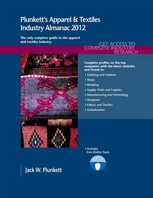 Book cover for Plunkett's Apparel & Textiles Industry Almanac 2012