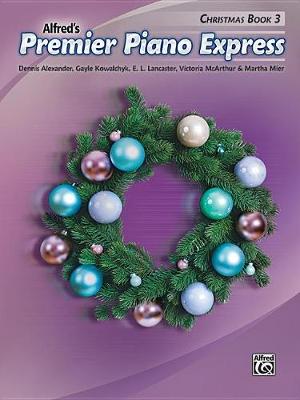 Book cover for Premier Piano Express Christmas Book 3