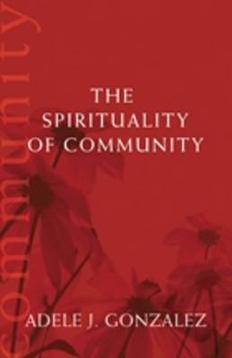 Book cover for The Spirituality of Community