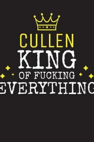 Cover of CULLEN - King Of Fucking Everything