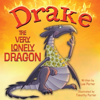 Book cover for Drake the Very Lonely Dragon