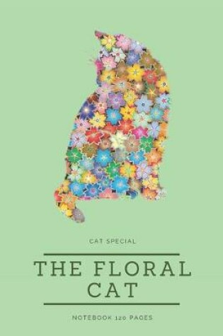 Cover of The floral cat - Notebook