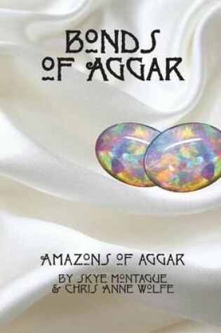 Cover of Bonds of Aggar