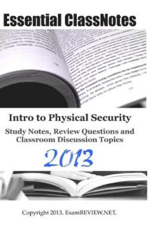 Cover of Intro to Physical Security Study Notes, Review Questions and Classroom Discussion Topics