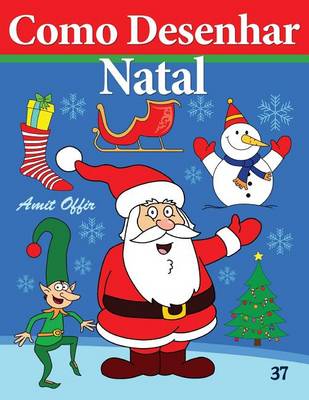 Book cover for Como Desenhar - Natal