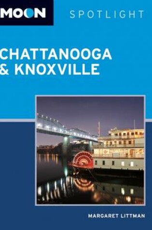 Cover of Moon Spotlight Chattanooga & Knoxville