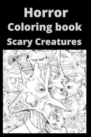 Cover of Horror Coloring book Scary Creatures