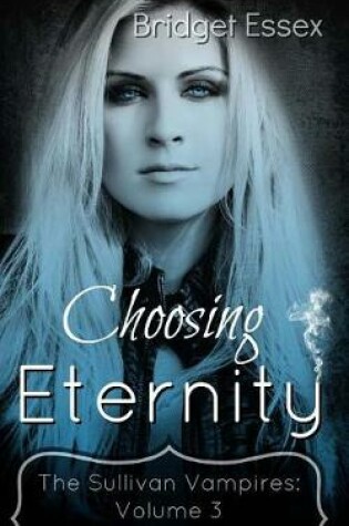 Cover of Choosing Eternity