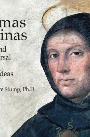Cover of Thomas Aquinas: Understand the Universal Teacher's Greatest Ideas