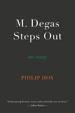Cover of M. Degas Steps Out