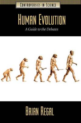 Cover of Human Evolution: A Guide to the Debates