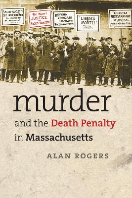Book cover for Murder and the Death Penalty in Massachusetts