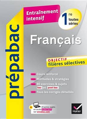 Book cover for Francais 1re - Prepabac Entrainement Intensif