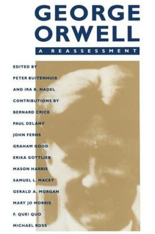 Cover of George Orwell: A Reassessment