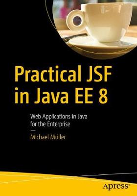 Book cover for Practical JSF in Java EE 8