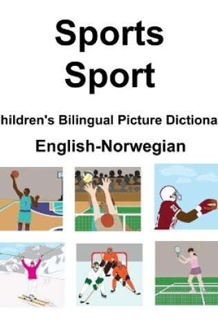 Cover of English-Norwegian Sports / Sport Children's Bilingual Picture Dictionary