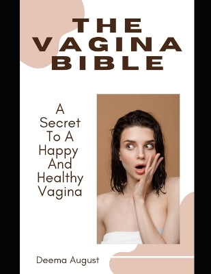 Book cover for The Vagina Bible