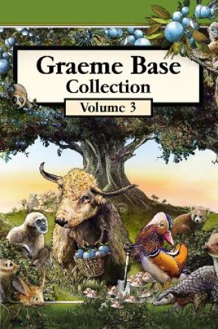 Cover of Graeme Base Collection: Vol 3