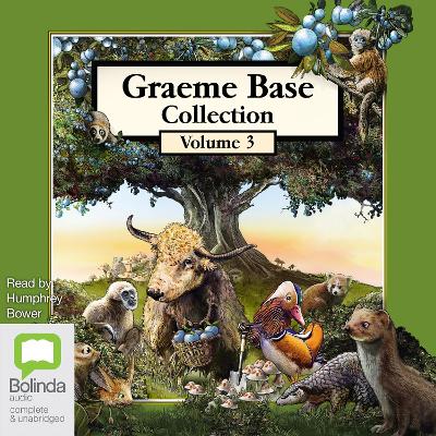 Book cover for Graeme Base Collection: Vol 3