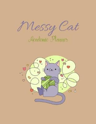 Book cover for Messy Cat Academic Planner