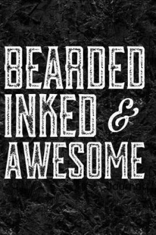 Cover of Bearded Inked & Awesome