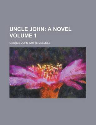 Book cover for Uncle John Volume 1