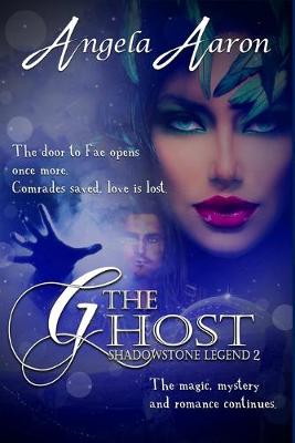 Book cover for The Ghost Shadowstone Legend 2