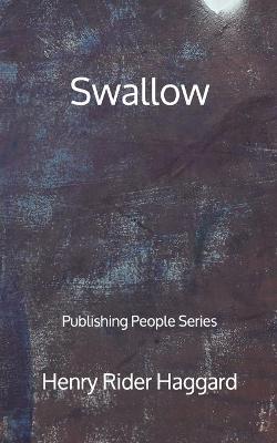 Book cover for Swallow - Publishing People Series