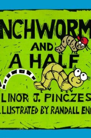 Cover of Inchworm and a Half