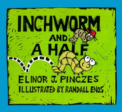 Cover of Inchworm and a Half