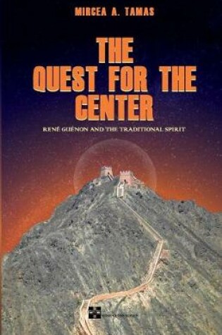 Cover of The Quest for the Center