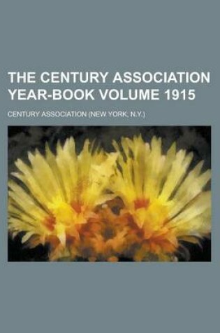 Cover of The Century Association Year-Book Volume 1915