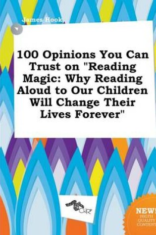 Cover of 100 Opinions You Can Trust on Reading Magic