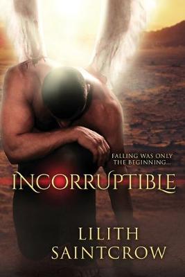 Book cover for Incorruptible