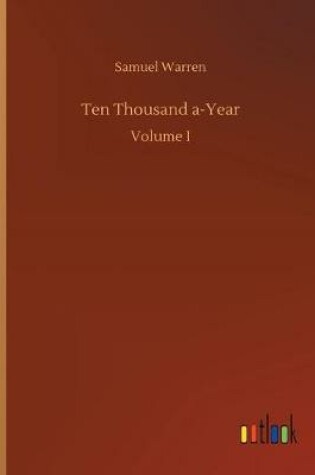 Cover of Ten Thousand a-Year