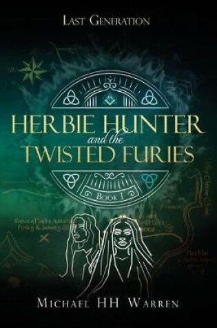 Cover of Herbie Hunter and the Twisted Furies