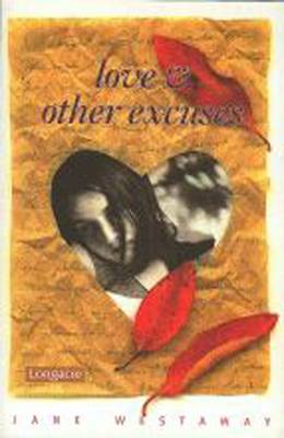 Book cover for Love and Other Excuses