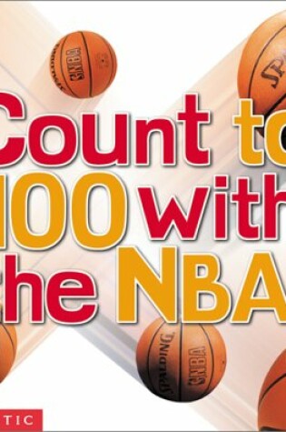 Cover of Count to 100 with the NBA!