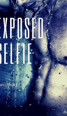 Book cover for Exposed Selfie