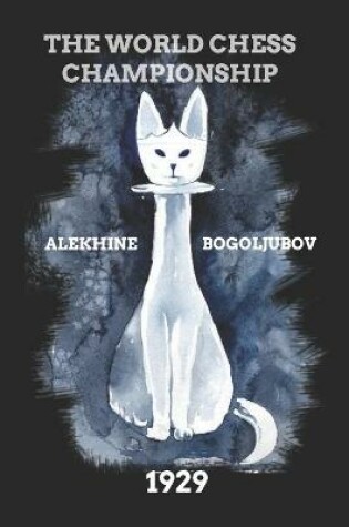 Cover of Alekhine vs Bogoljubov