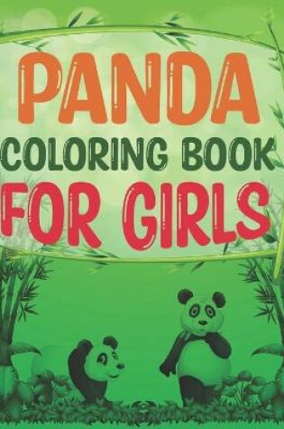 Cover of Panda Coloring Book For Girls