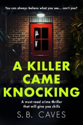 Cover of A Killer Came Knocking